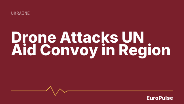 Drone Attacks UN Aid Convoy in Region