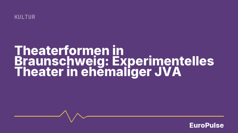 Theaterformen in Braunschweig: Experimentelles Theater in ehemaliger JVA