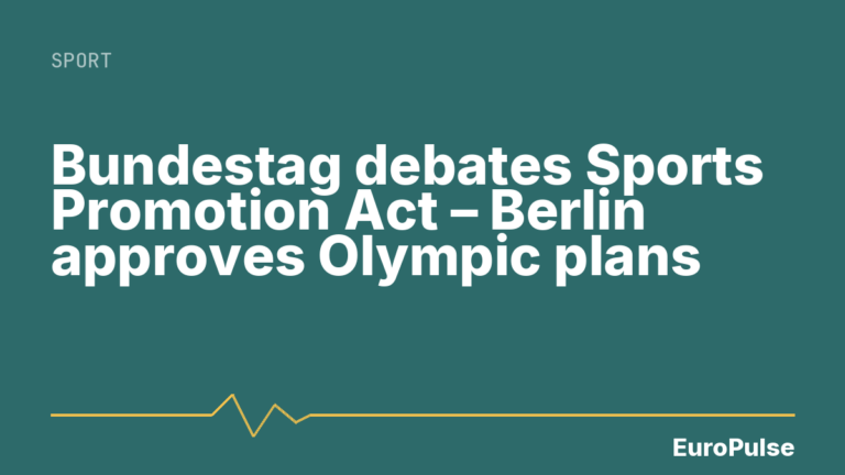 Bundestag debates Sports Promotion Act – Berlin approves Olympic plans