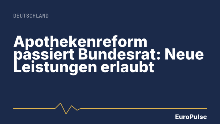 Apothekenreform passiert Bundesrat: Neue Leistungen erlaubt