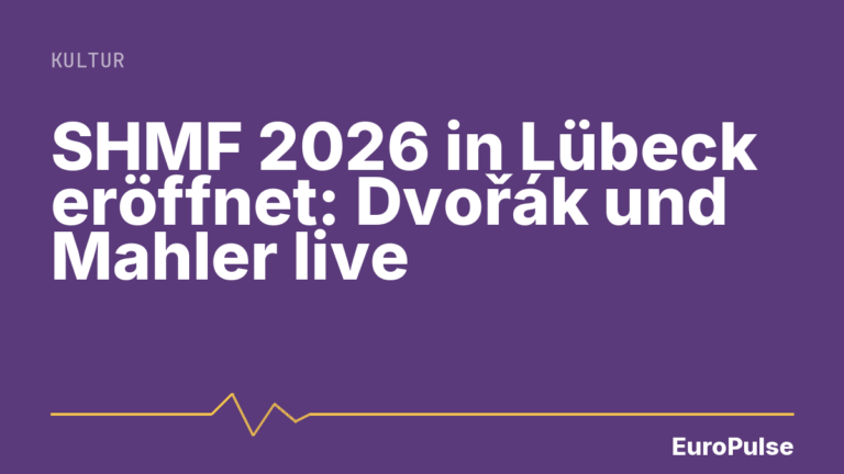 SHMF 2026 in Lübeck eröffnet: Dvořák und Mahler live