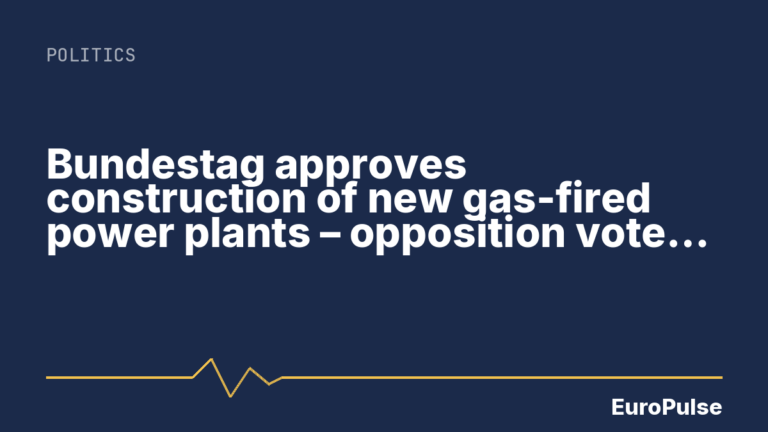 Bundestag approves construction of new gas-fired power plants – opposition votes against