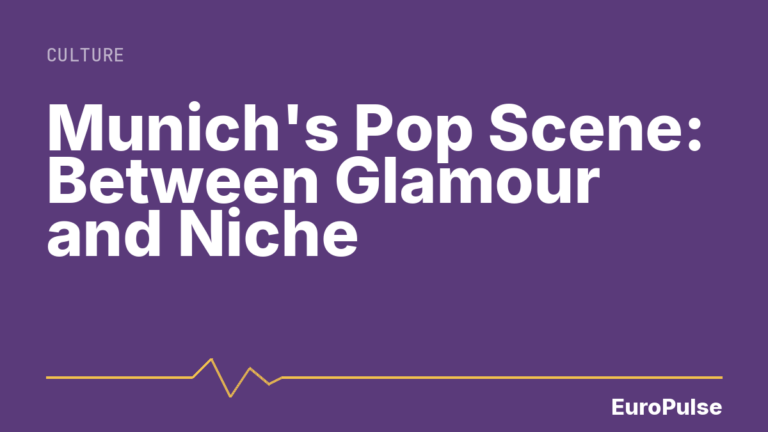 Munich’s Pop Scene: Between Glamour and Niche