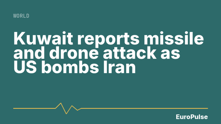 Kuwait reports missile and drone attack as US bombs Iran