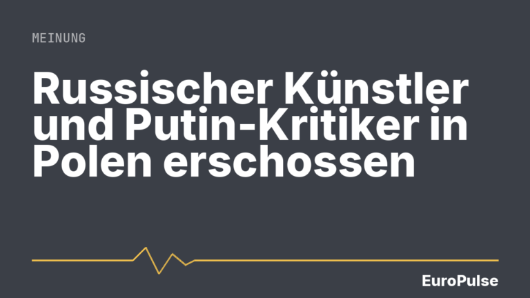 Russischer Künstler und Putin-Kritiker in Polen erschossen