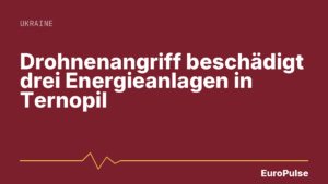 Drohnenangriff beschädigt drei Energieanlagen in Ternopil