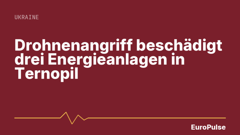 Drohnenangriff beschädigt drei Energieanlagen in Ternopil