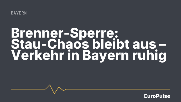 Brenner-Sperre: Stau-Chaos bleibt aus – Verkehr in Bayern ruhig