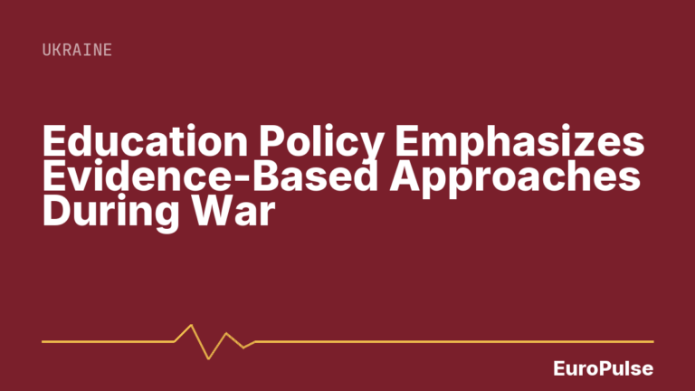 Education Policy Emphasizes Evidence-Based Approaches During War