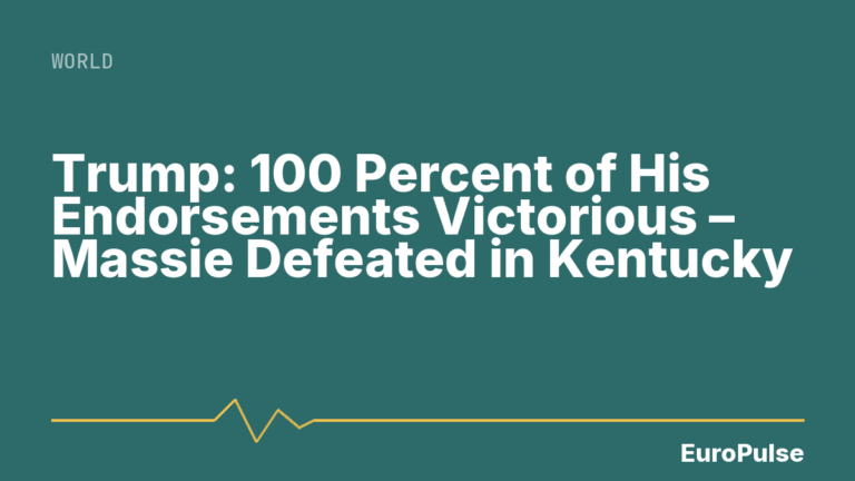 Trump: 100 Percent of His Endorsements Victorious – Massie Defeated in Kentucky