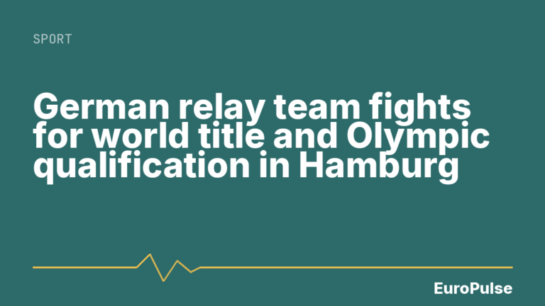 German relay team fights for world title and Olympic qualification in Hamburg