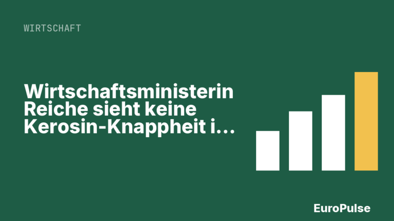 Wirtschaftsministerin Reiche sieht keine Kerosin-Knappheit in Deutschland