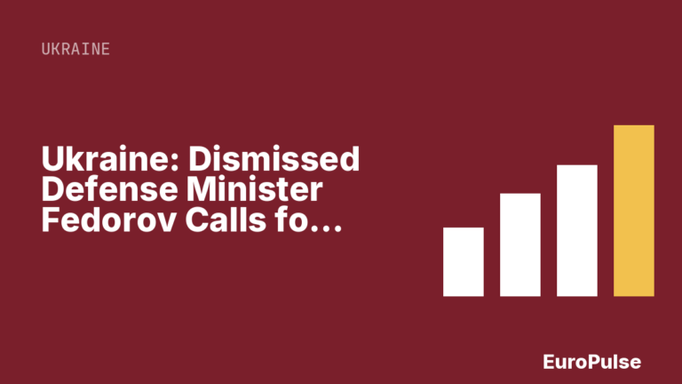 Ukraine: Dismissed Defense Minister Fedorov Calls for Elections