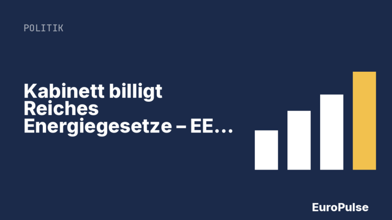 Kabinett billigt Reiches Energiegesetze – EEG und Netzpaket
