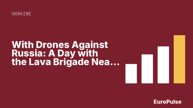 With Drones Against Russia: A Day with the Lava Brigade Near the Border