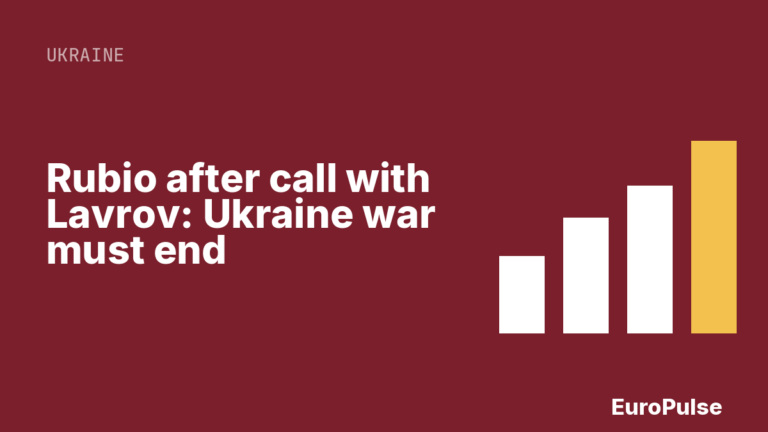Rubio after call with Lavrov: Ukraine war must end