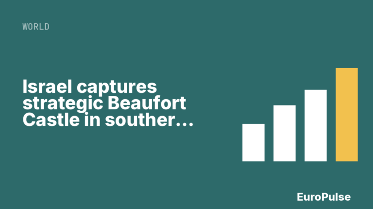 Israel captures strategic Beaufort Castle in southern Lebanon