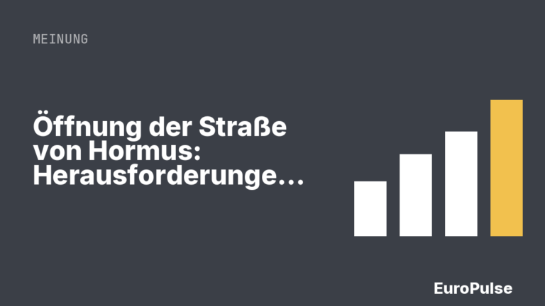 Öffnung der Straße von Hormus: Herausforderungen für den Ölmarkt
