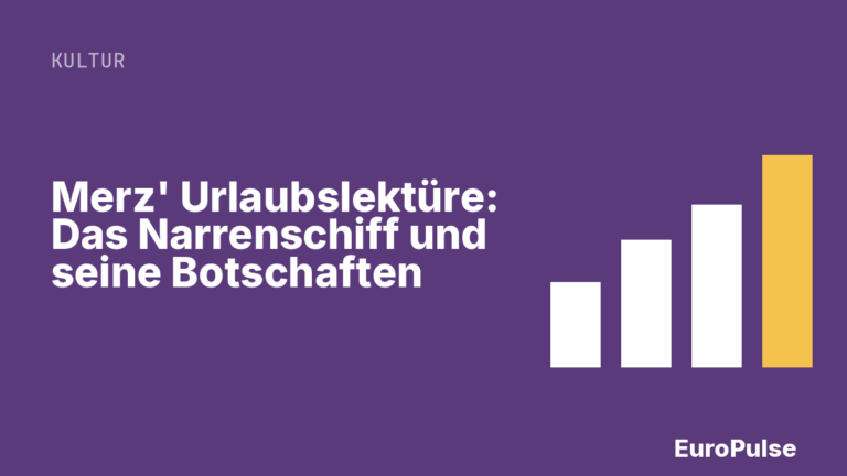 Merz‘ Urlaubslektüre: Das Narrenschiff und seine Botschaften