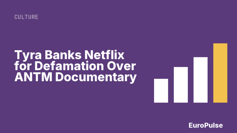Tyra Banks Netflix for Defamation Over ANTM Documentary