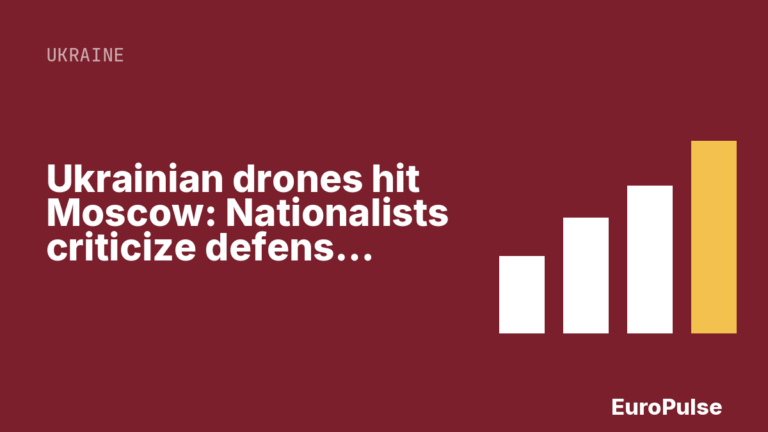 Ukrainian drones hit Moscow: Nationalists criticize defense gaps